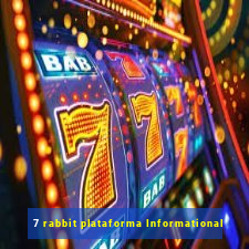 7 rabbit plataforma Informational